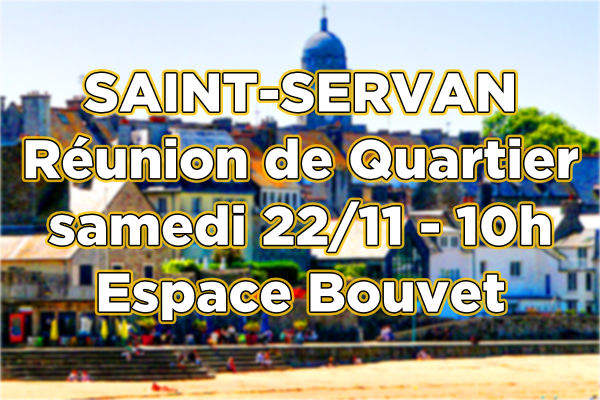 SAINT SERVAN - Réunion de quartier - Partager l’espace public : comment concilier civilité et bien-vivre ensemble ?
