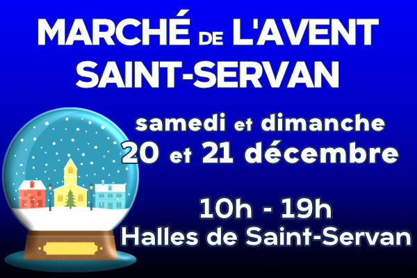 Marché de l'Avent - Halles de Saint-Servan - 20 et 21 décembre 2025