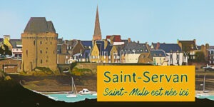 Nouvelles de Saint-Servan - Saint-Malo