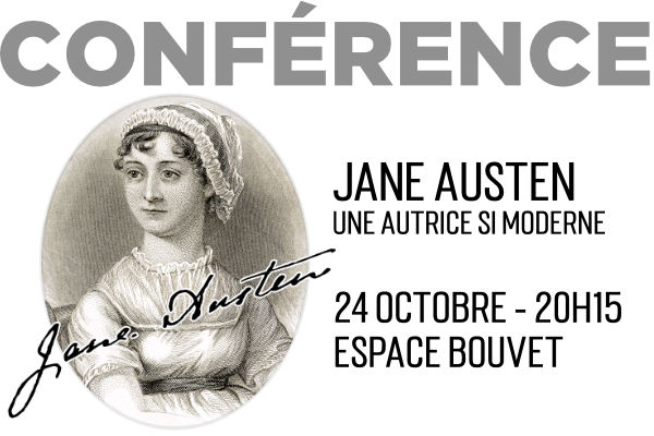 Conférence : Jane Austen – portrait d’une autrice si moderne Conférence : Jane Austen - portrait d'une autrice si moderne