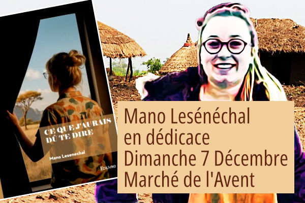 Mano LESÉNÉCHAL en dédicace au Marché de l'Avent